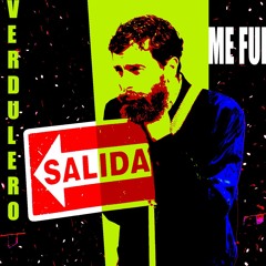 Me Fui / Verdulero