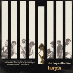 The Bop Collective - IASPIS - 02 - Canto De Ossanha