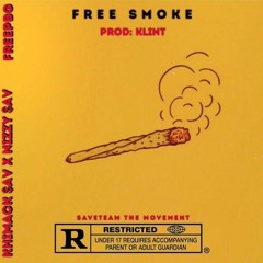 NIZZY46 X KHIMACKSAV - FREE SMOKE