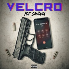 Joe Santana - Velcro - Official Audio