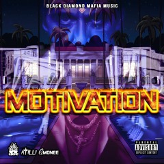 Motivation (vocals: Ge Money) (prod by DJ LayC x Atilli)