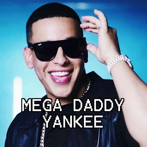 Mega Daddy Yankee Rkt