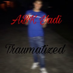 TRAUMATIZED