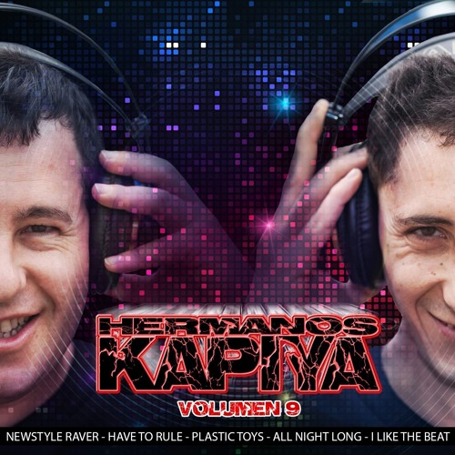 Hnos. Kapiya Vol.9 - I Like The Beat (demo)