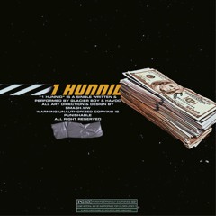 1 Hunnid (w/Havoc) [Prod. SIX HUNNID]