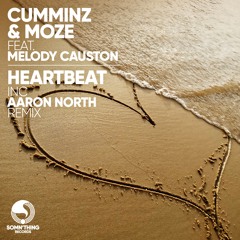 Cumminz & MOZE - Heartbeat (feat. Melody Causton)