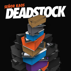 "DEADSTOCK" Produced by E. Jones.