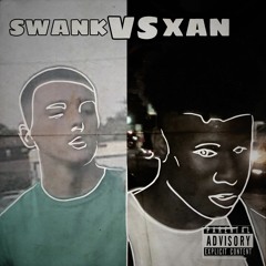 swank vs xan (prod.606gus)