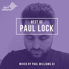 Deep Essence #20 - Best of Paul Lock (Radio Marbella Exclusive)