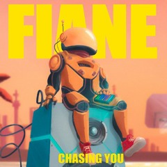 FIANE - Chasing You