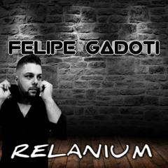Felipe Gadoti - Relanium