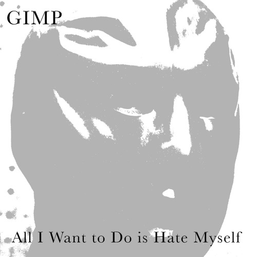 All I Want To Do Is Hate Myself