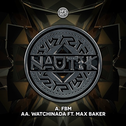 Nautik & Max Baker - Watchinada