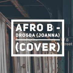 Afro B - Drogba (Joanna) Prod by Team Salut (Cover by Pablitodrum)