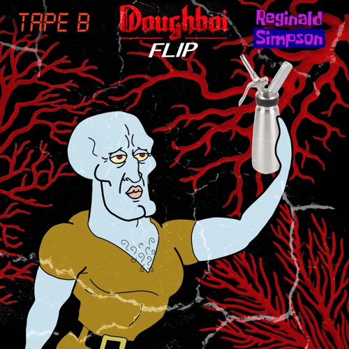 TYNAN & G-REX - Doughboi (reginald simpson & Tape B flip)