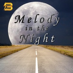 Melody in the Night