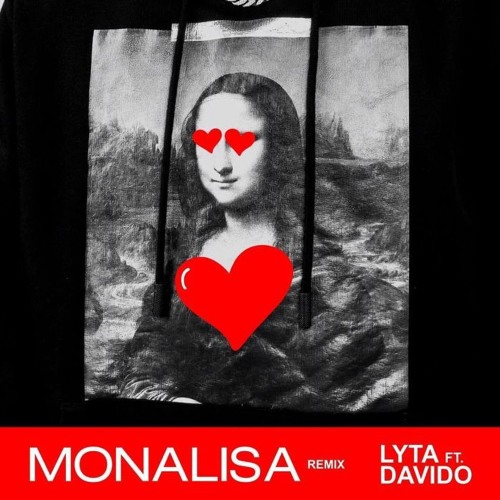 Lyta - Monalisa Remix feat. DaVido