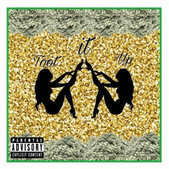 Toot It Up - Kris Bladez Ft.YG