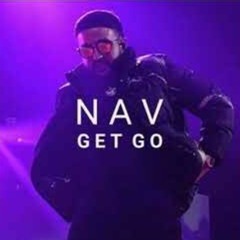 NAV - Get Go (Feat Gucci Mane)