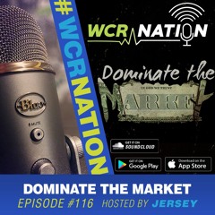 Dominate your Market | WCR Nation EP 116 | The window Cleaning Podcast