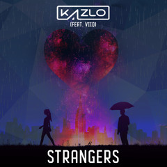 Strangers (feat. Viiq)