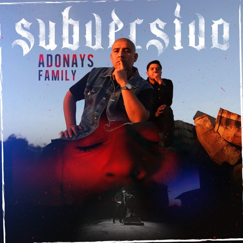 Adonays Family - Subversivo - (2019)