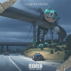BREAK THE INTERNET