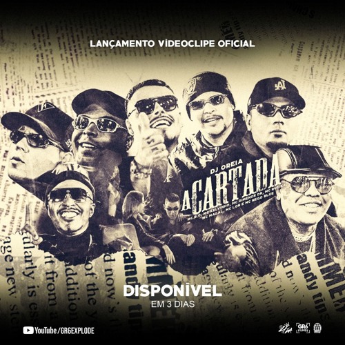 DJ Oreia - A Cartada - MC B.Ó, MC Kelvinho, MC Dimenor DR, MC Ruzika, MC Magal, MC Lon,MC Nego Blue