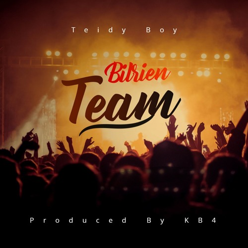 Bilrien Team - Teidy Boy