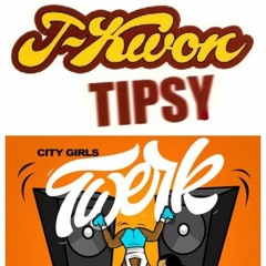 City Girls vs J-Kwon - Tipsy Twerk