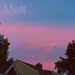 Melt (Prod. Aid)