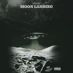 Swade - Moon Landing
