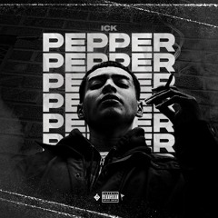 Pepper (Prod. by Big T Boomin)