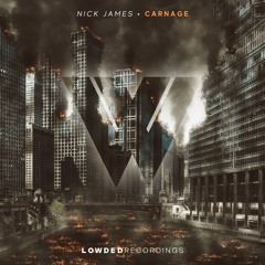 Nick James - Carnage [Free Download]