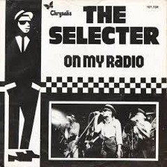 On My Radio (cover originally by The Selecter)