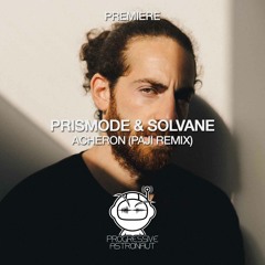 PREMIERE: Prismode & Solvane - Acheron (Paji Remix) [3000GRAD]