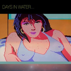 Days In Water