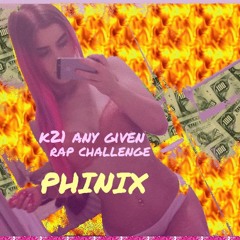 k21 Any Given Rap Challenge - ONE TAKE