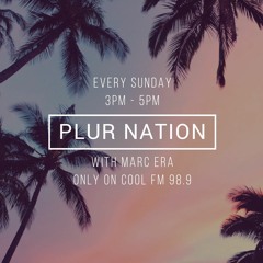 PLUR NATION: Aug 25th 2019