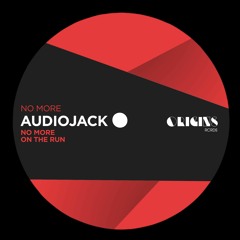 Audiojack - On The Run [Radio Edit]