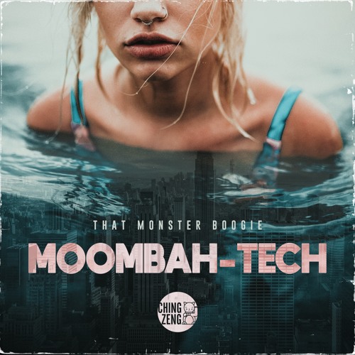 That Monster Boogie - Moombah-Tech