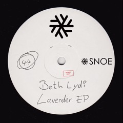Beth Lydi - Drunk Shots // SNOE044
