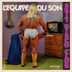 L'Equipe Du Son - Move On Baby
