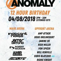 Will Renville - Anomaly 2nd Birthday 04 - 08 - 18