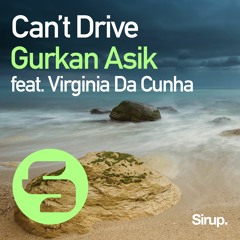 Gurkan Asik feat. Virginia Da Cunha - Can't Drive