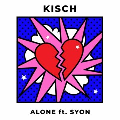 Alone (Feat. Syon)