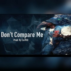 Jaye Ink - Don't Compare Me