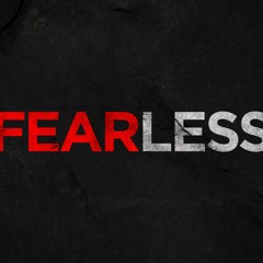 Fearless