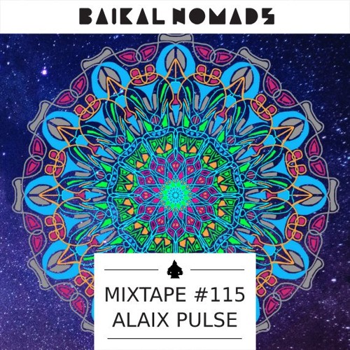 Mixtape #115 By Alaix Pulse