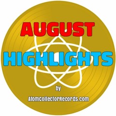 August Highlights